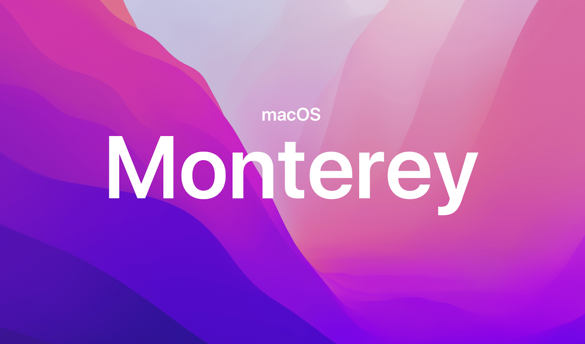 macOS Monterey 12正式版新功能一览